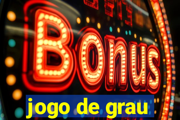 jogo de grau